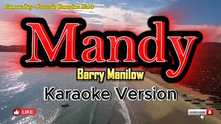 Mandy  karaoke [upl. by Aeniah]