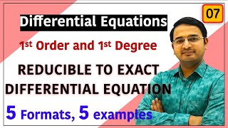 Reducible to Exact Differential Equations Examples of All 5 Formats [upl. by Ydahs938]