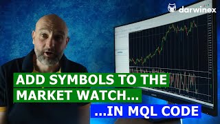 11 Adding MT5 Symbols to Market Watch from your EA’s code  Advanced MQL Coding Series [upl. by Martinsen206]