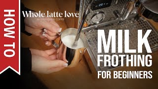 How To Milk Frothing for Beginners 5 Tips [upl. by Aria]