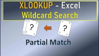 XLookup Wildcard Match in Excel [upl. by Ardnod429]