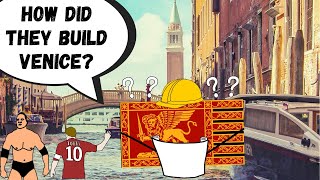 How Did They REALLY Build Venice [upl. by Nylatsyrc]