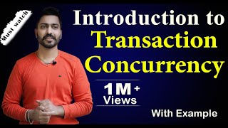 Lec73 Introduction to Transaction Concurrency in HINDI  Database Management System [upl. by Datnow]