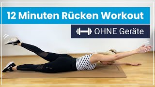 RÜCKEN WORKOUT  12 Minuten für einen starken amp gesunden Rücken [upl. by Flo790]