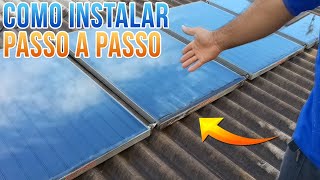 COMO INSTALAR UM AQUECEDOR SOLAR  PASSO A PASSO COMPLETO [upl. by Arinayed]