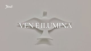 Ven e ilumina  Jésed [upl. by Ertha]