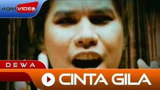 Dewa  Cinta Gila  Official Music Video [upl. by Alehs]