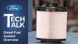 Diesel Fuel System Overview  Ford Tech Talk [upl. by Anamuj532]