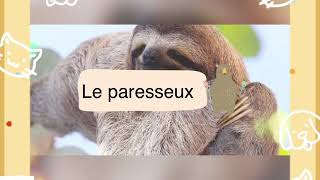 Le paresseux [upl. by Adelle]