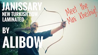 Janissary new Turkish Bow by Alibow  Review [upl. by Moncear810]