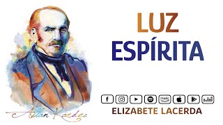 Elizabete Lacerda 🎵 LUZ ESPÍRITA ☀️ [upl. by Shaughnessy]