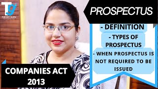 PROSPECTUS  TYPES  WHEN PROSPECTUS IS NOT REQUIRED TO BE ISSUED  COMPANIES ACT 2013 [upl. by Niboc]