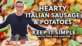 30Minute Hearty Italian Sausage amp Potatoes  Keep It Simple [upl. by Yrem]