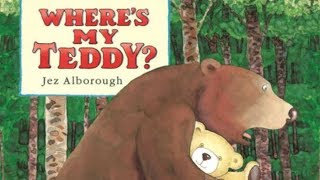 Wheres My Teddy Read Aloud [upl. by Weil]