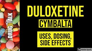 Duloxetine Cymbalta  Uses Dosing Side Effects [upl. by Ahsineg]