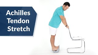 How to Stretch Your Achilles Tendon [upl. by Ettevol138]