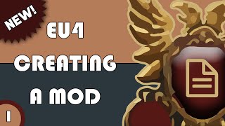 EU4 Modding  Creating a Mod [upl. by Annonyw]